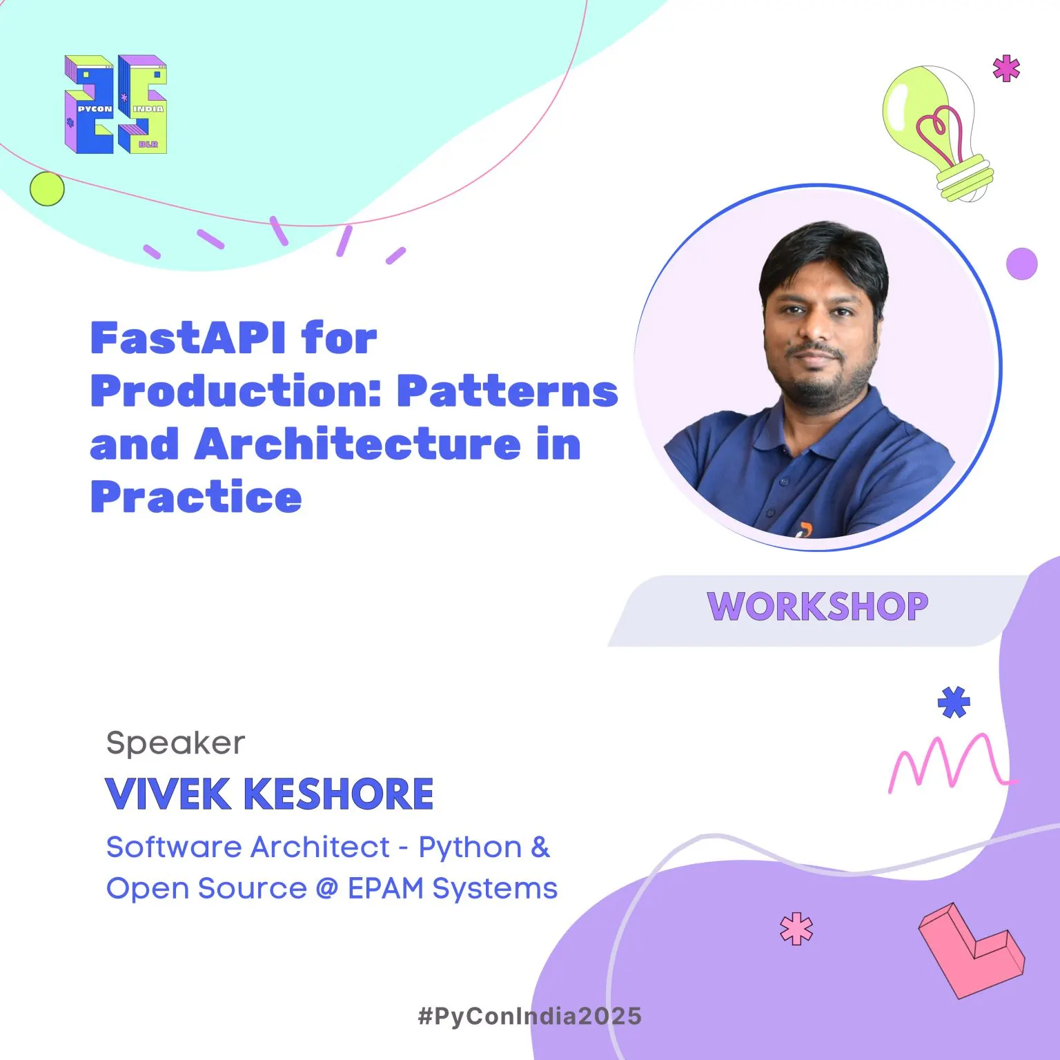 FastAPI for Production — workshop - PyCon India 2025